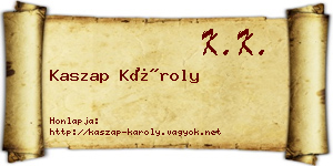Kaszap Károly névjegykártya